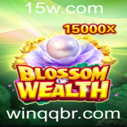 qqbr | Descubra o Fascinante Mundo de BlossomofWealth: Um Guia Completo